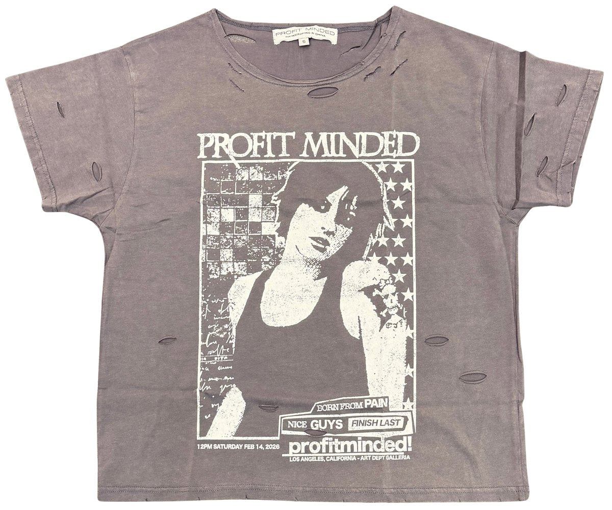 Profit Minded Born From Pain Tee